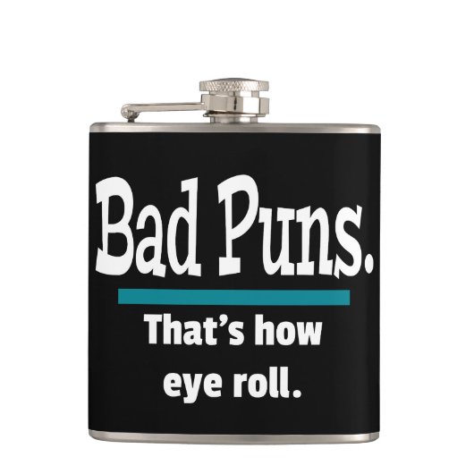 Bad Puns Eye Roll Funny Flachmann (Vorderseite)