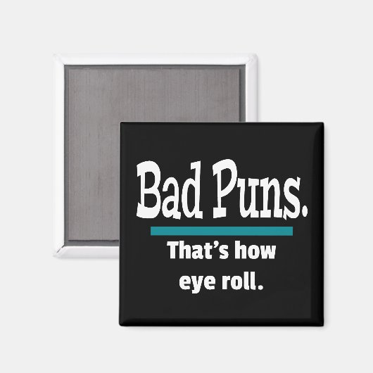 Bad Puns Eye Roll Funny Magnet (Vorderseite/Rückseite)
