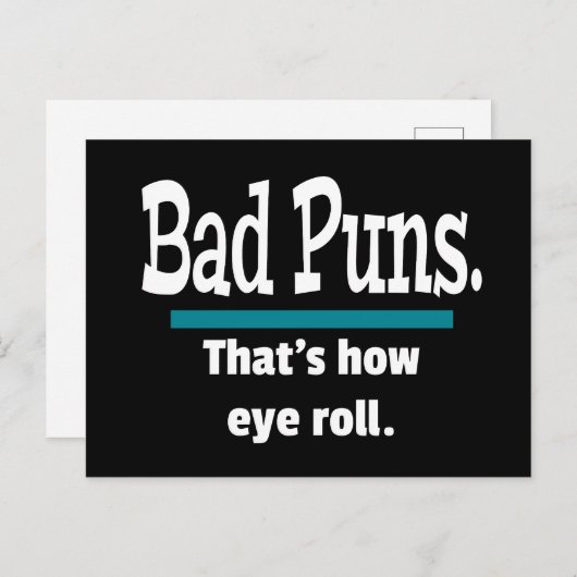 Bad Puns Eye Roll Funny Postkarte (Vorne/Hinten)