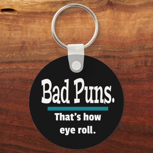Bad Puns Eye Roll Funny Schlüsselanhänger (Vorderseite)