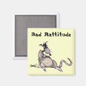Bad Rattitude Magnet (Vorderseite/Rückseite)