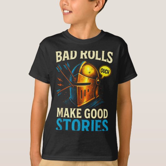 Bad Rolls Make Good Stories - Rpg Gaming Fun T-Shirt (Vorderseite)