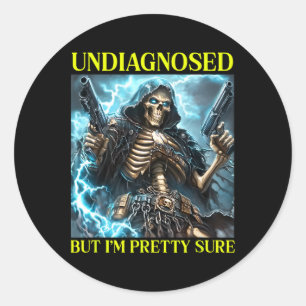 Bad Skeleton Undiagnostizierter Autismus Brainrot Runder Aufkleber