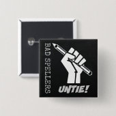 Bad Spellers Untie! Angestifteter Faustgrammar-Spa Button (Vorne & Hinten)