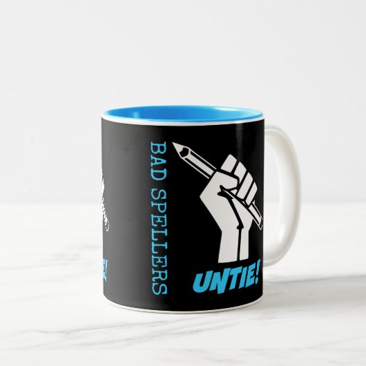 Bad Spellers Untie! Angestifteter Faustgrammar-Spa Zweifarbige Tasse (VorderseiteRechts)