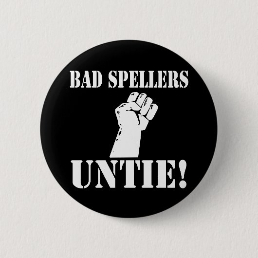 Bad Spellers UNTIE!! Button (Vorderseite)