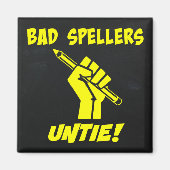 Bad Spellers Untie! Grammar Spaß Magnet (Vorne)