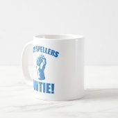 Bad Spellers Untie! Kaffeetasse (Vorderseite Links)