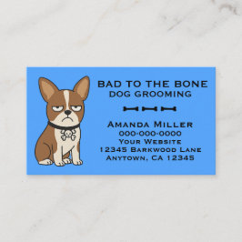 Bad to the Bone Dog Groomer | Funny Pet Grooming  Visitenkarte