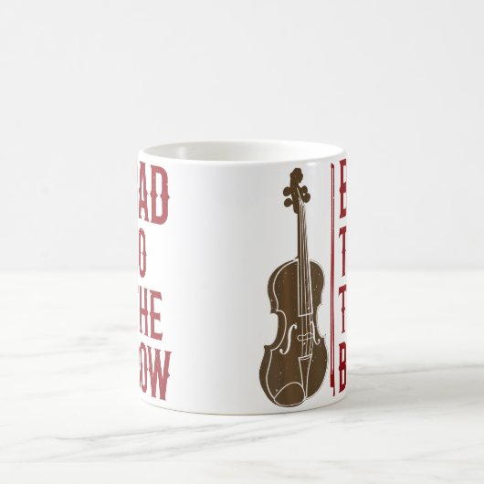 Bad To The Bow Violin Player Violinist Orchestra M Kaffeetasse (Mittel)