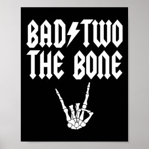 Bad Two, das Knochenskelett Handfamilie 2. Geburts Poster