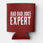 Bad Vater Joke Expert BOLD TYPOGRAPHIE Dosenkühler (Vorderseite)
