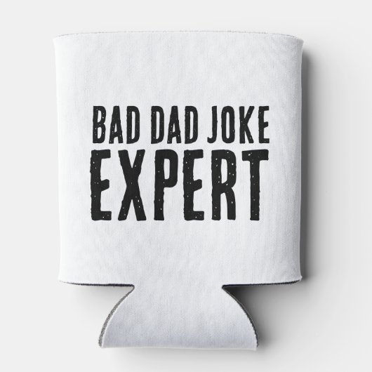 Bad Vater Joke Expert BOLD TYPOGRAPHIE Dosenkühler (Rückseite)