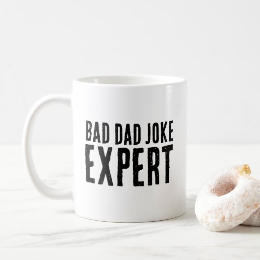 Bad Vater Joke Expert BOLD TYPOGRAPHIE Kaffeetasse (Mit Donut)