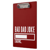 Bad Vater Joke Expert BOLD TYPOGRAPHIE Klemmbrett (Links)