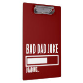 Bad Vater Joke Expert BOLD TYPOGRAPHIE Klemmbrett (Rechts)