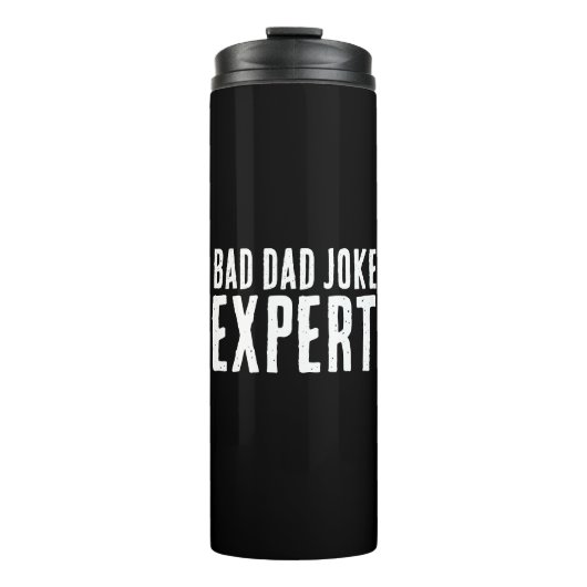 Bad Vater Joke Expert BOLD TYPOGRAPHIE Thermosbecher (Vorderseite)