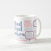 Bad Vater Jokes Funny Vathers Day Gag Geschenk   Kaffeetasse (VorderseiteRechts)