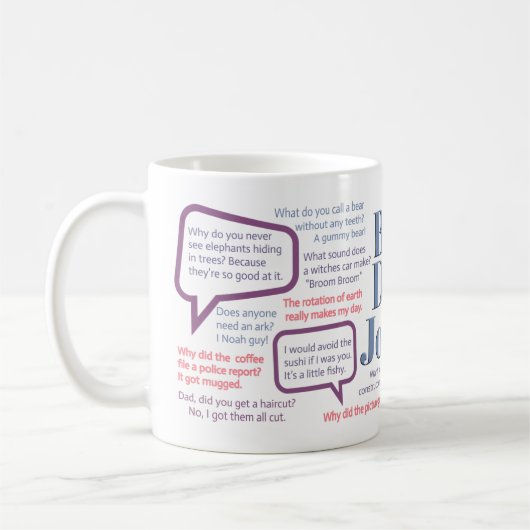 Bad Vater Jokes Funny Vathers Day Gag Geschenk   Kaffeetasse (Links)