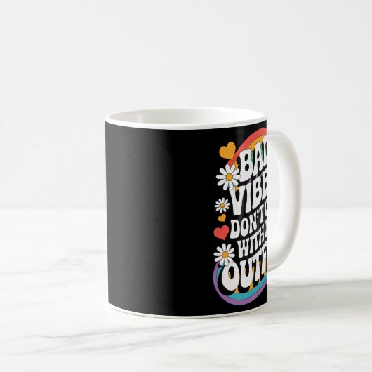 Bad Vibes passt nicht zu meinem Outfit Retro Groov Kaffeetasse (VorderseiteRechts)