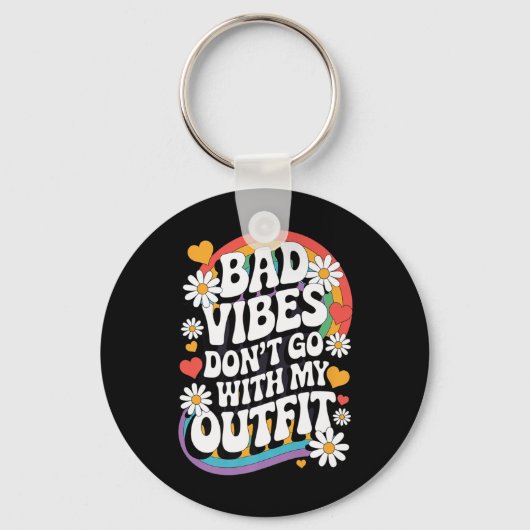 Bad Vibes passt nicht zu meinem Outfit Retro Groov Schlüsselanhänger (Vorderseite)