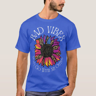 Bad Vibes passt nicht zu meinem Outfit Retro Leopa T-Shirt