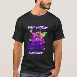 Bad Witch Energie Spooky Jahreszeit Halloween Boo T-Shirt
