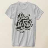Bad Witch Retro Style T - Shirt (Ablage )