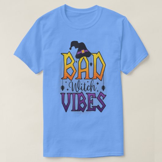Bad Witch Vibes 116 T-Shirt (Design vorne)