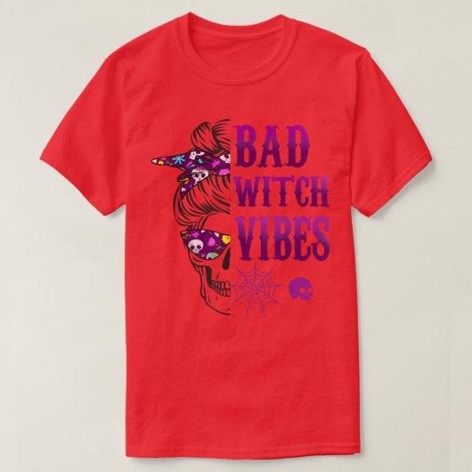 Bad Witch Vibes Halloween T-Shirt (Design vorne)