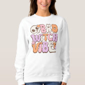 Bad Witch Vibes Retro Halloween Pastel Sweatshirt (Vorderseite)