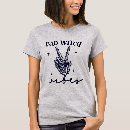 Bad Witch Vibes - Skeleton Hand Hexy Halloween T-Shirt (Vorderseite)