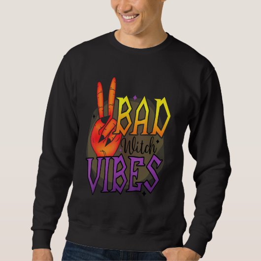 Bad Witch Vibes Sweatshirt (Vorderseite)
