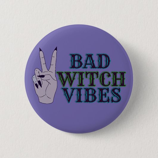 Bad Witch Vibes Witchy Hands Button (Vorderseite)
