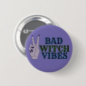 Bad Witch Vibes Witchy Hands Button (Vorne & Hinten)