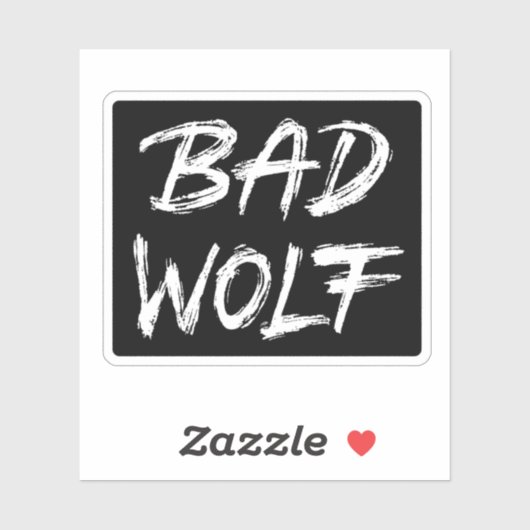 Bad Wolf Aufkleber (Blatt)