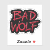 Bad Wolf Aufkleber (Blatt)