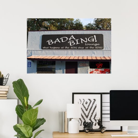 BADA BING POSTER (Heimbüro)