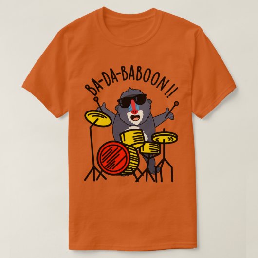 Badababoon Funny Monkey Baboon Pun T-Shirt (Design vorne)