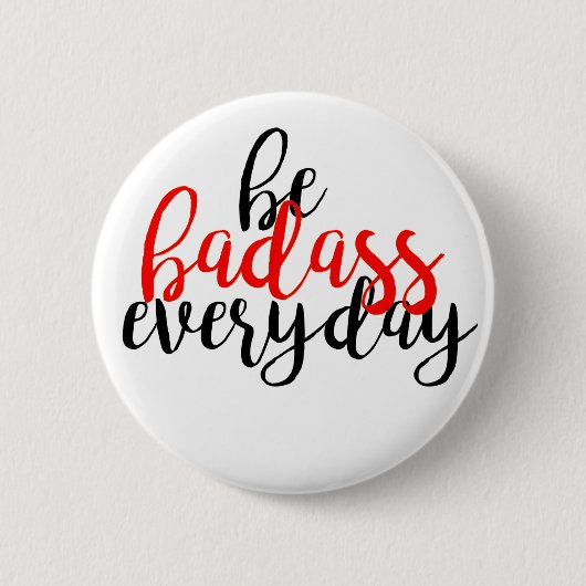 Badass-Abzeichen Button (Vorderseite)