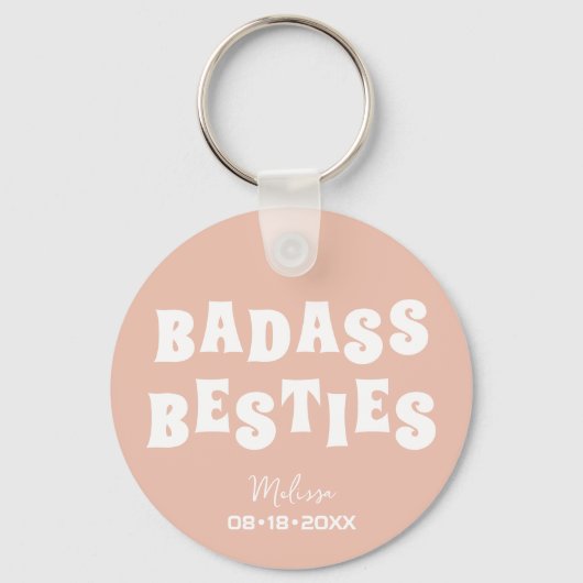 Badass Besties Funny Bridesmaid Gefallen Schlüsselanhänger (Vorderseite)