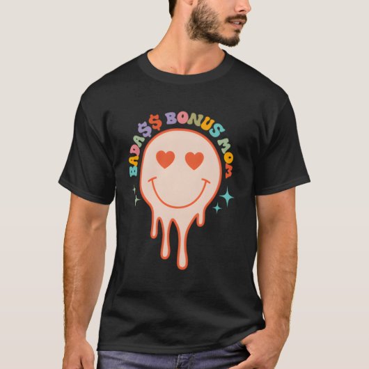 Badass Bonus Mama Stepmutter Muttertag T-Shirt (Vorderseite)