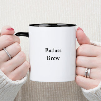 Badass Brew Funny Zitat Tasse