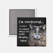 Badass Cats - "Ich bin nachtaktiv.." Magnet (Vorderseite/Rückseite)