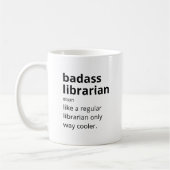 Badass Librarian wie eine regelmäßige biblirische  Kaffeetasse (Links)