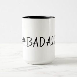 BADASS LUSTIGES MUG_# BADASS TASSE