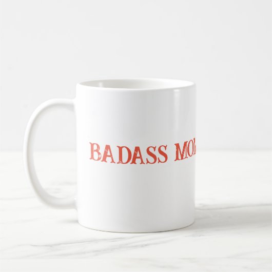 Badass-Mama Kaffeetasse (Links)