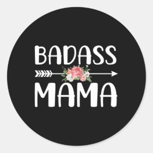 Badass Mama zum Muttertag der Mama Runder Aufkleber