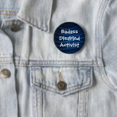 Badass mit Behinderung Aktivist Button (Beispiel)