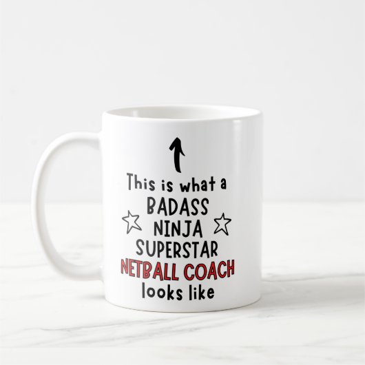 Badass, Ninja, Superstar, Netball-Trainer Kaffeetasse (Links)